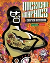 MEXICAN GRAPHICS - GRAPHICA MEXICANA