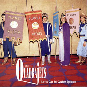 QUADRAJETS - Let's Go To Outer Space