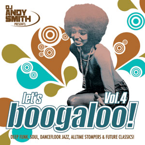 VARIOUS ARTISTS - Let's Boogaloo Vol. 4