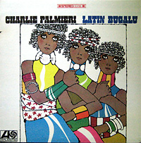 CHARLIE PALMIERI - Latin Bugalu