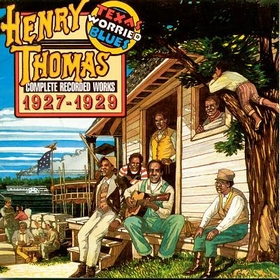 HENRY THOMAS - Complete Recorded Works 1927 - 1929