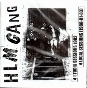 HLM Gang - 4 Studio Sessions 1982, 4 Local Sessions (1980-81-83)