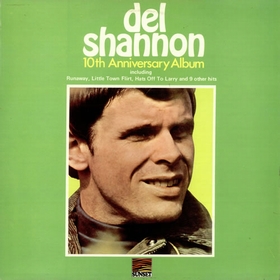 DEL SHANNON - 10th Anniversary Album