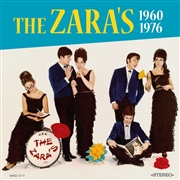 ZARA'S - The Zara's 1960 - 1976