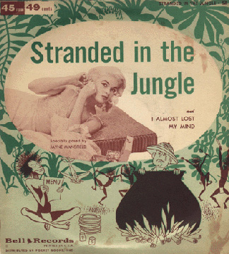 Jayne Mansfield - Stranded in the Jungle