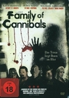 Family of Cannibals - Das Tten liegt ihnen ...