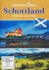 Schottland - Entdecken und erleben