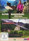 Wunderschn! - Wandern ber die Alpen 2 - Sdtir