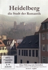 Heidelberg - Die Stadt der Romantik