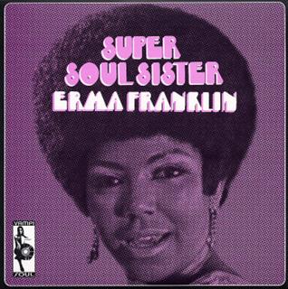 ERMA FRANKLIN - Super Soul Sister