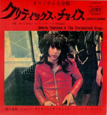 JOHNNY THUNDERS AND THE CHESTERFIELD KINGS - Critic's Choice