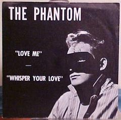 PHANTOM, THE - Love Me