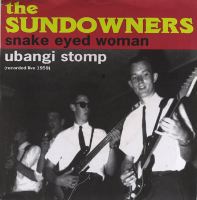SUNDOWNERS - Snake Eyed Woman