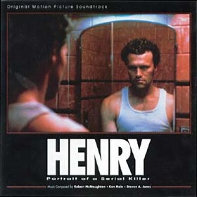 VARIOUS ARTISTS - HENRY Portrait Of A Serial Killer