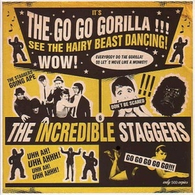 THE STAGGERS - Go Go Gorilla