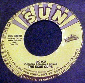 DIXIE CUPS - Iko Iko