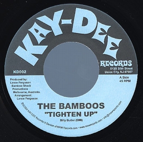 BAMBOOS - Tighten Up