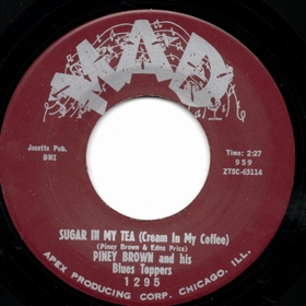PINEY BROWN - Sugar In My Tea