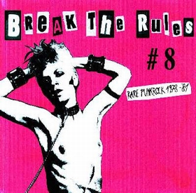 VARIOUS ARTISTS - BREAK THE RULES Vol. 8