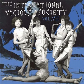 VARIOUS ARTISTS - International Vicious Society Vol. 7