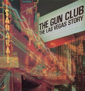 GUN CLUB - Las Vegas Story