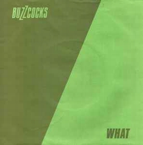 BUZZCOCKS - What Do I Get?