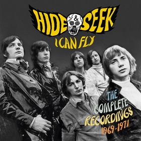 HIDE & SEEK - I Can Fly - The Complete Recordings 1969-1971
