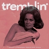 Tremblin'