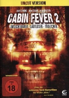 CABIN FEVER 2 - UNCUT VERSION - Ti West