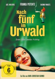 NACH FNF IM URWALD - Hans-Christian Schmid