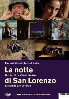 LA NOTTE DI SAN LORENZO - DIE NACHT...  (OMU) - Paolo Taviani, Vittorio Taviani