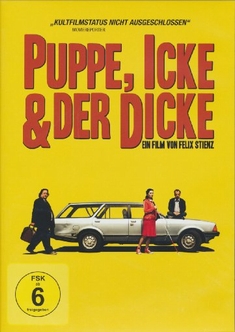 PUPPE, ICKE & DER DICKE - Felix Stienz