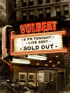 VOLBEAT - LIVE 2007/SOLD OUT auf einer Basel Wunschliste / Geschenkidee