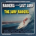 SURF RAIDERS - Raiders Of The Lost Surf