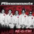 PHENOMENAUTS - Re-Entry