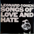 LEONARD COHEN - Songs Of Love And Hate