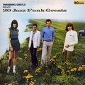 Throbbing Gristle - 20 Jazz Funk Greats