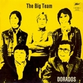 DORADOS - The Big Team