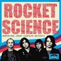 ROCKET SCIENCE - Burn In Hell