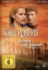 Nora Roberts - Ein Haus zum Träumen