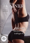 Personal Trainer - Rücken Fit: Workout für ein..