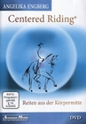 Centered Riding - Reiten aus der Körpermitte