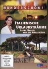 Wunderschön! - Italienische Urlaubsträume