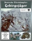 Deutsche Elitekmpfer: Gebirgsjger