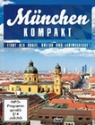 München kompakt - Stadt der Kunst, Kultur ...