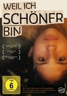 Weil ich schöner bin