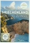 Griechenland - Von Insel zu Insel [2 DVDs]