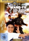 Wang Yu - Sein Schlag war tdlich