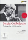 Sergiu Celibidache - Firebrand and Philosopher