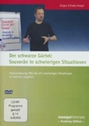 Der schwarze Gürtel - Souverän in schwierigen...